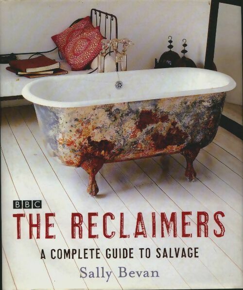 Livrenpoche : The reclaimers - Sally Bevan - Livre