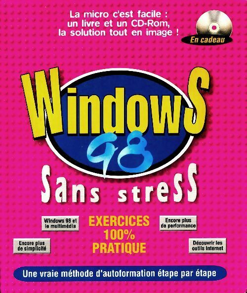 Livrenpoche : Windows 98 sans stress - Stéphane Malochet - Livre