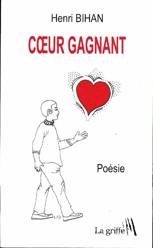 Livrenpoche : Coeur gagnant - Henri Bihan - Livre