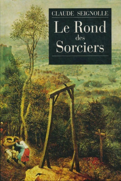 Livrenpoche : Le rond des sorciers - Claude Seignolle - Livre