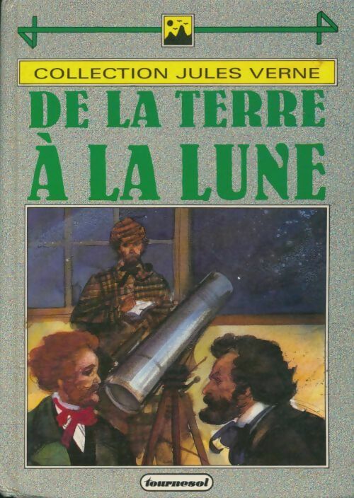 Livrenpoche : De la terre à la lune - Verne Jules - Livre