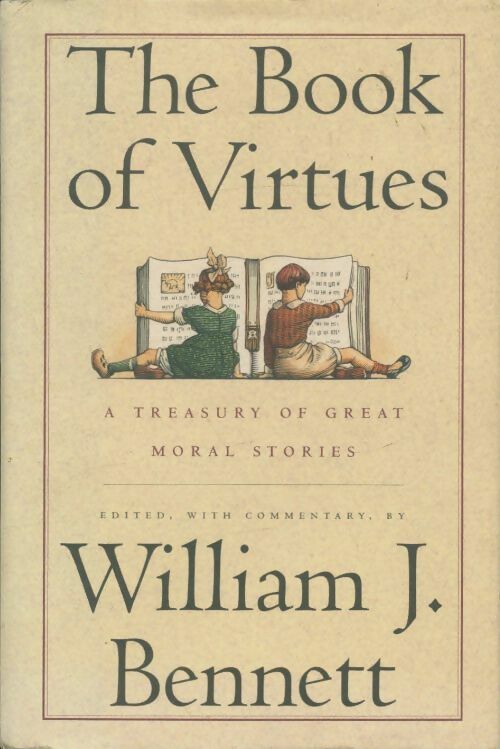 Livrenpoche : The book of virtues - William J. Bennett - Livre