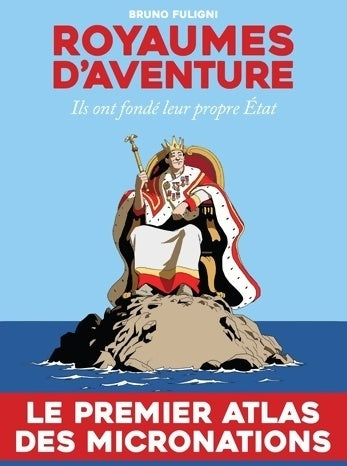 Royaumes d'aventure - Bruno Fuligni - Livre