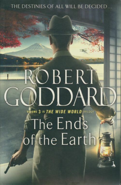 Livrenpoche : The ends of the Earth - Robert Goddard - Livre
