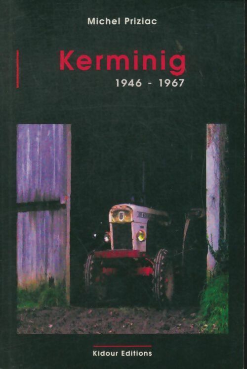 Livrenpoche : Kerminig - 1946-1967 - Michel Priziac - Livre