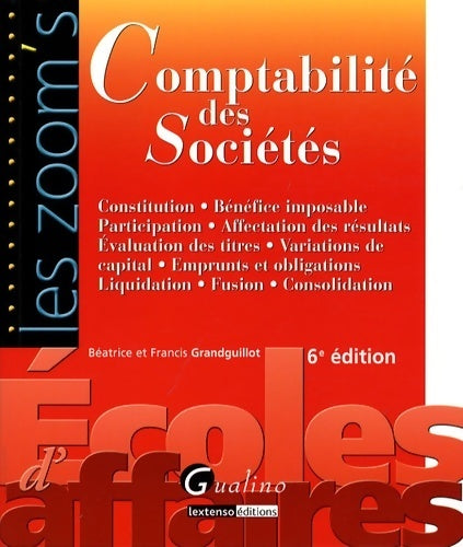 Livrenpoche : Comptabilité des sociétés - Béatrice Grandguillot - Livre