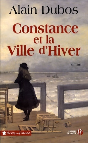 Livrenpoche : Constance et la ville d'hiver - Alain Dubos - Livre