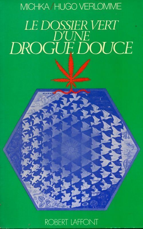 Livrenpoche : Le dossier vert d'une drogue douce - Michka - Livre