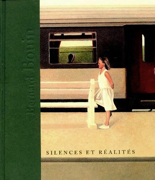 Livrenpoche : Silences et réalités - Bernard Bouin - Livre