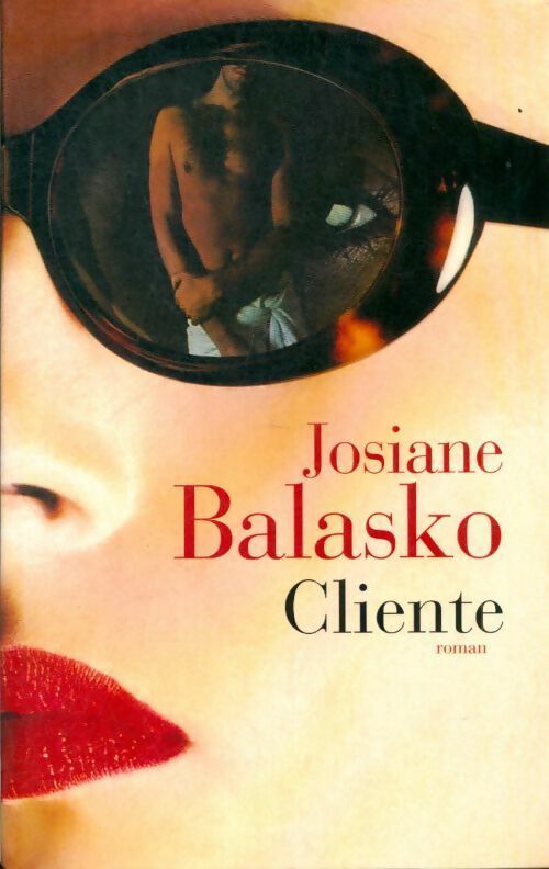 Livrenpoche : Cliente - Josiane Balasko - Livre
