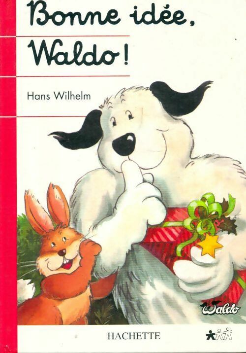 Livrenpoche : Bonne idée, Wlado ! - Hans Wilhelm - Livre