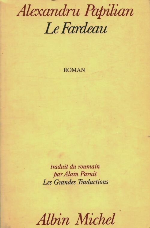Livrenpoche : Le fardeau - Alexandru Papilian - Livre