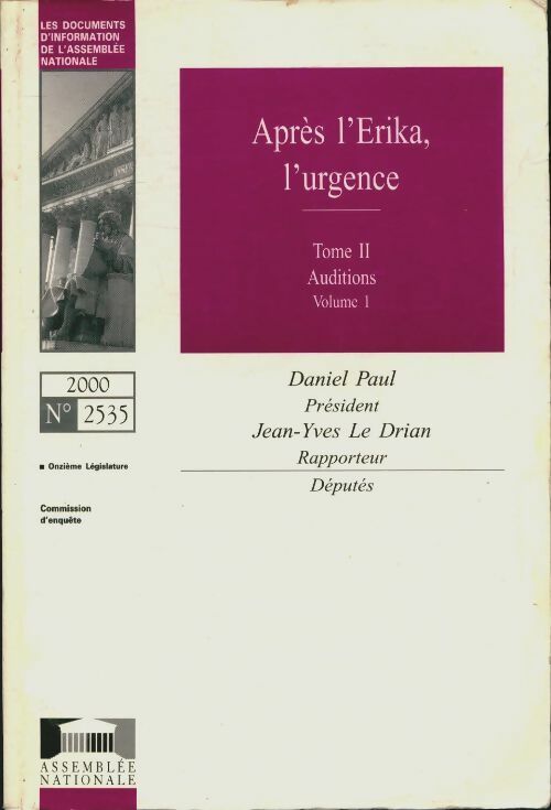 Livrenpoche : Après l'Erika l'urgence (2 tomes) - Jean-Yves Le Drian - Livre