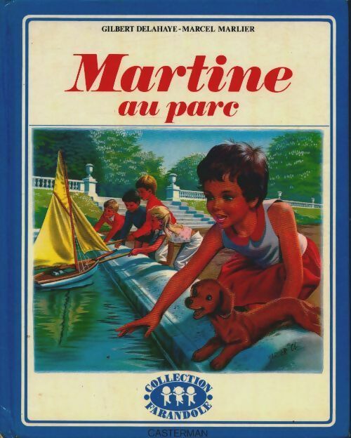 Livrenpoche : Martine au parc - Gilbert Delahaye - Livre