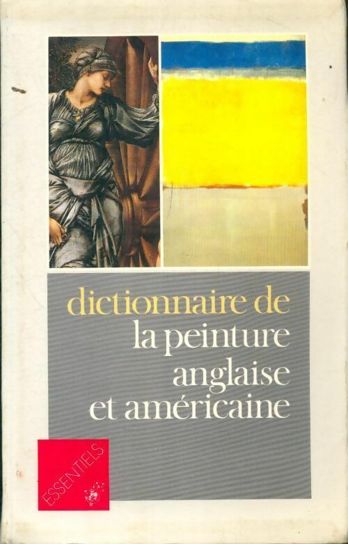 Livrenpoche : Dictionnaire de la peinture anglaise et américaine - Jean-Philippe Breuille - Livre