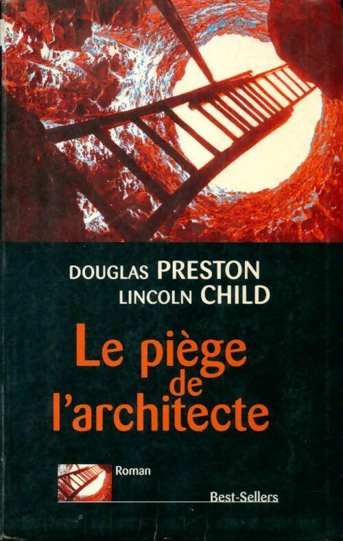 Livrenpoche : Le piège de l'architecte - Douglas Preston - Livre
