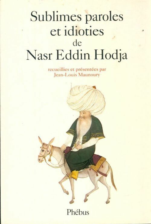 Livrenpoche : Sublimes paroles et idioties - Collectif - Livre