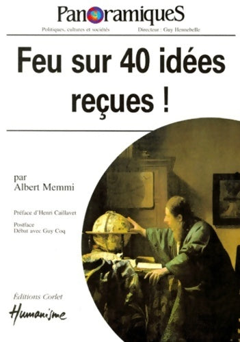 Livrenpoche : Panoramiques n°38 : Feu sur 40 idées reçues - Albert Memmi - Livre