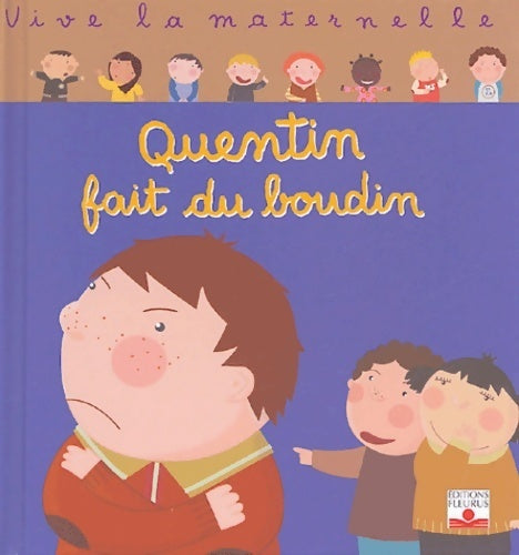 Livrenpoche : Quentin fait du boudin - Ann Rocard - Livre
