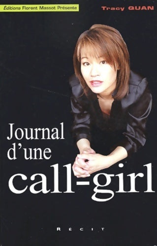 Livrenpoche : Journal d'une call-girl - Tracy Quan - Livre