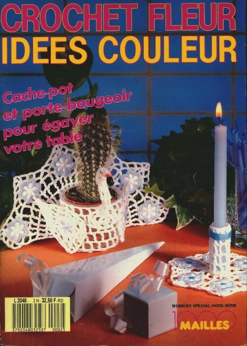 1000 mailles crochet d'art hors série - contenant les n°20 1000 mailles crochet d'art hors série - contenant les n°20