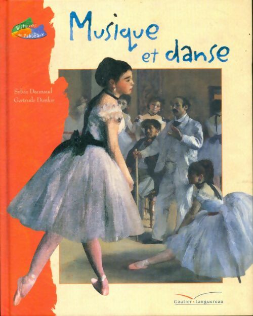 Livrenpoche : Musique et danse - Gertrude Sylvie; Dordor - Livre