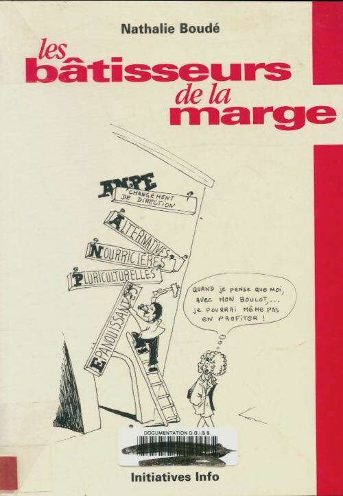 Livrenpoche : Les bâtisseurs de la marge - Nathalie Boudé - Livre
