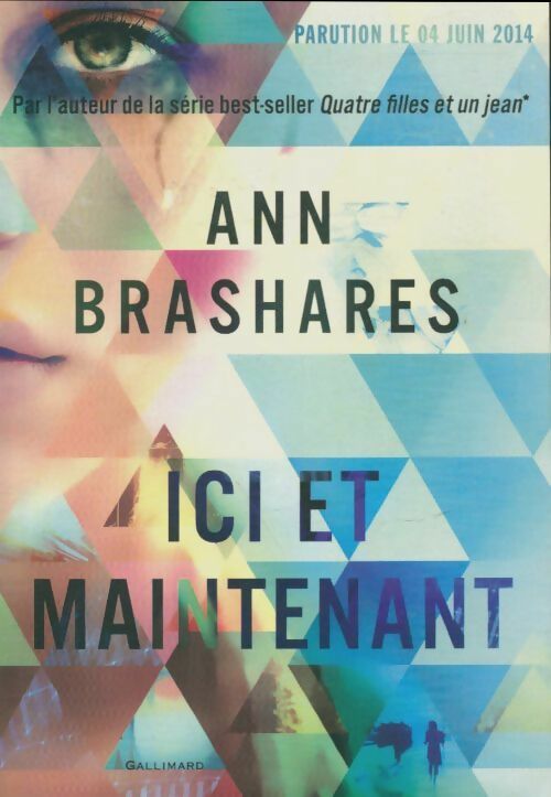 Livrenpoche : Ici et maintenant - Ann Brashares - Livre