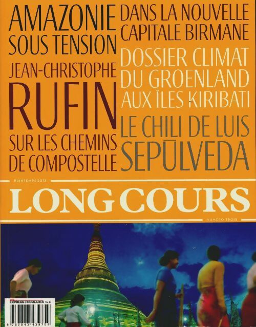 Long cours n°3 : Amazonie sous tension - Collectif - Livre