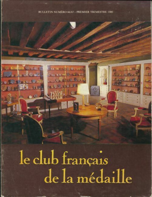 Livrenpoche : Le club français de la médaille. Bulletin n°66  - Collectif - Livre