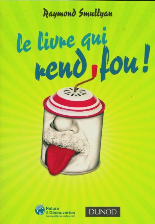 Livrenpoche : Le livre qui rend fou - Raymond Smullyan - Livre