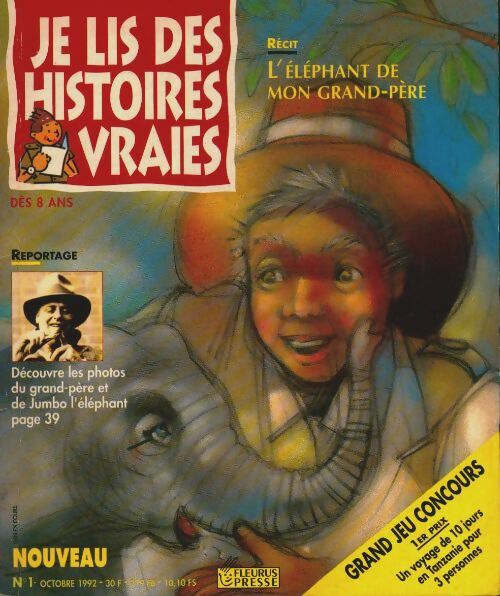 Livrenpoche : Je lis des histoires vraies n°1 : L'éléphant de mon grand-père - Collectif - Livre