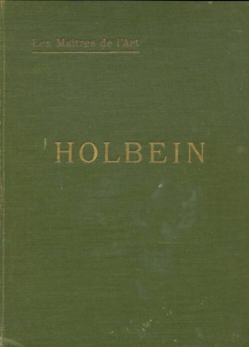 Livrenpoche : Holbein - François Benoit - Livre