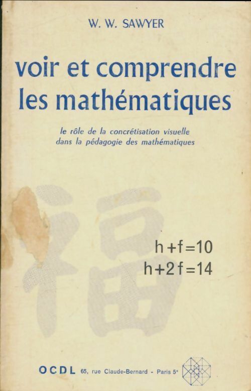 Livrenpoche : Voir et comprendre les mathématiques - W.W. Sawyer - Livre