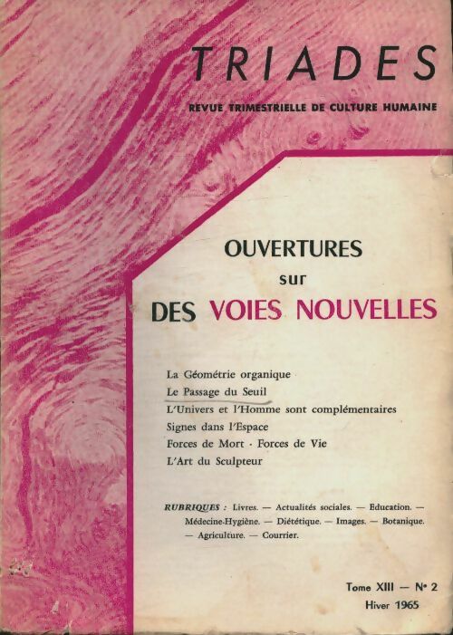 Livrenpoche : Triades Tome XIII n°2 : Ouvertures sur des voies nouvelles - Collectif - Livre