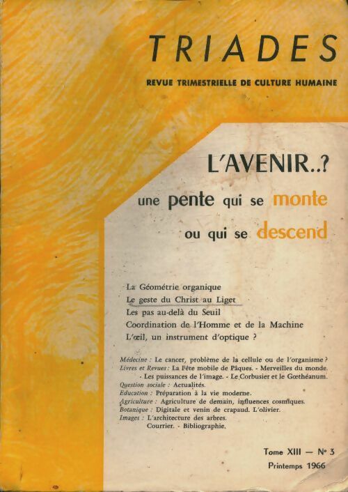 Livrenpoche : Triades Tome XIII n°3 : L'avenir..? - Collectif - Livre