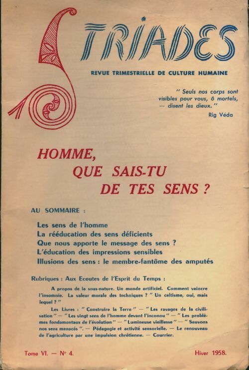 Livrenpoche : Triades Tome VI n°4 : Homme, que sais-tu de tes sens ? - Collectif - Livre