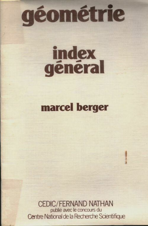 Livrenpoche : Géométrie. Index général - Marcel Berger - Livre