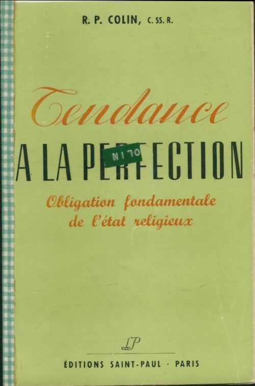 Livrenpoche : Tendance à la perfection - R. P. Colin - Livre
