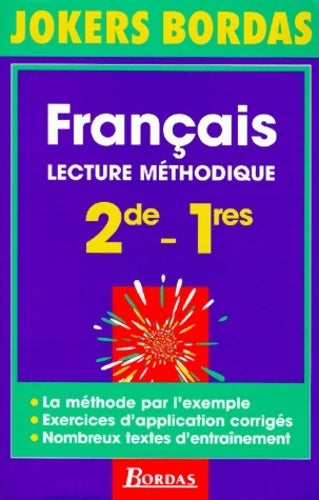 Livrenpoche : Français Lecture méthodique Seconde 1ère - Collectif - Livre