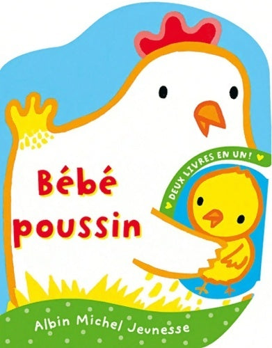 Livrenpoche : Bébé poussin - Emily Bolam - Livre