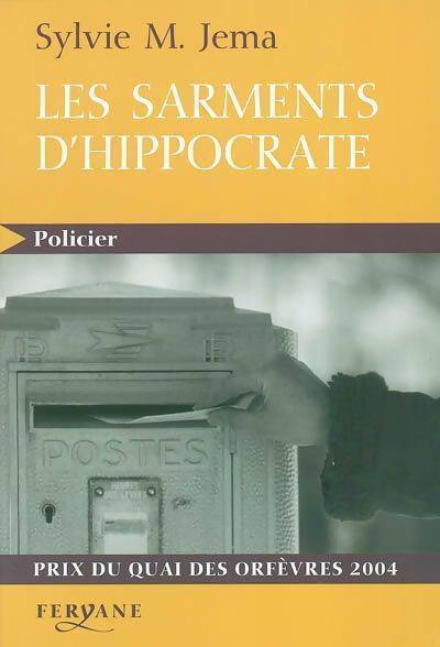 Livrenpoche : Les sarments d'Hippocrate - Sylvie-M Jema - Livre