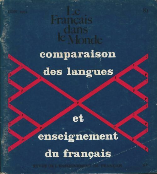 Livrenpoche : Le français dans le monde n°81 : Comparaison des langues et enseignement du français - Collectif - Livre