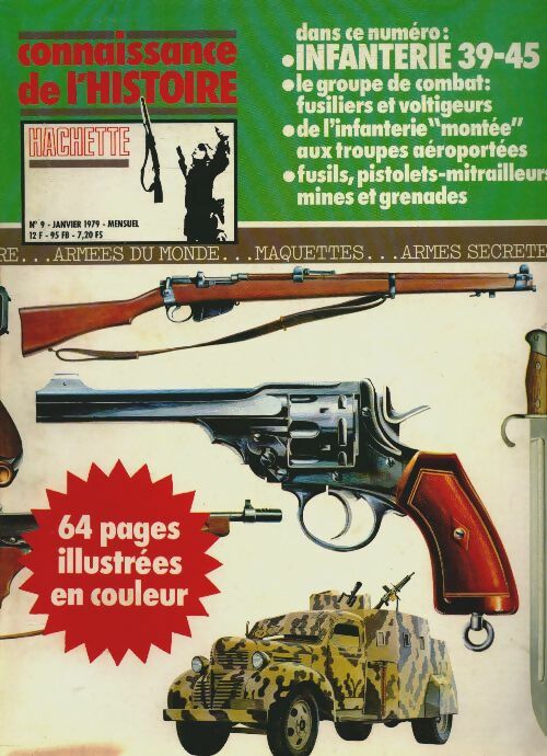 Livrenpoche : Connaissance de l'histoire n°9 : Infanterie 39-45 - Collectif - Livre