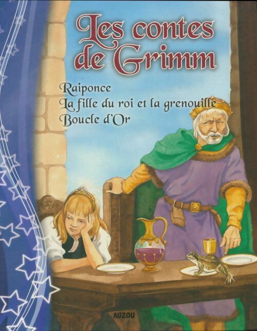 Livrenpoche : Les contes de Grimm : Raiponce / La fille du roi et la grenouille / Boucle d'or - Grimm - Livre
