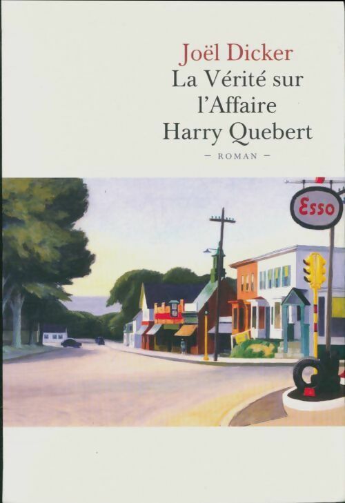 Livrenpoche : La vérité sur l'affaire Harry Quebert - Joël Dicker - Livre