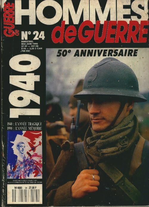 Livrenpoche : Hommes de guerre n°24 : 1940, 50è anniversaire - Collectif - Livre