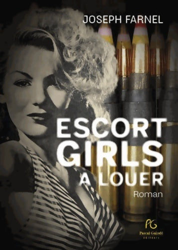 Livrenpoche : Escort girls à louer - Joseph Farnel - Livre