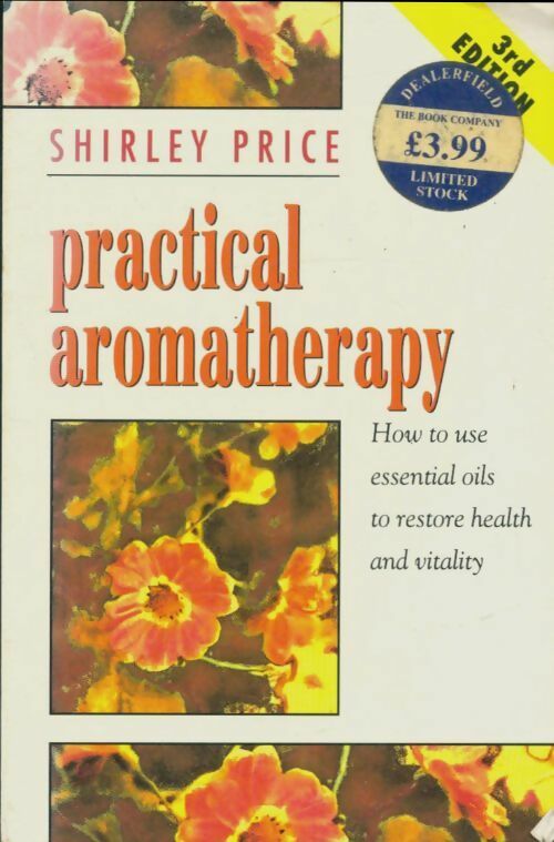 Livrenpoche : Practical aromatherapy - Shirley Price - Livre