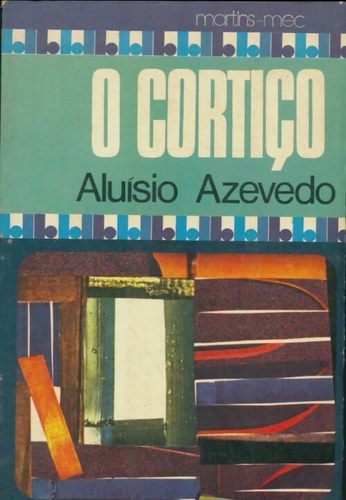 Livrenpoche : O cortiço - Aluisio Azevzdo - Livre